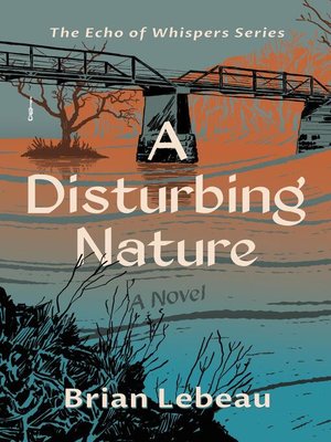 cover image of A Disturbing Nature